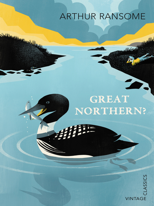 Title details for Great Northern? by Arthur Ransome - Wait list